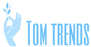 Tom trends 